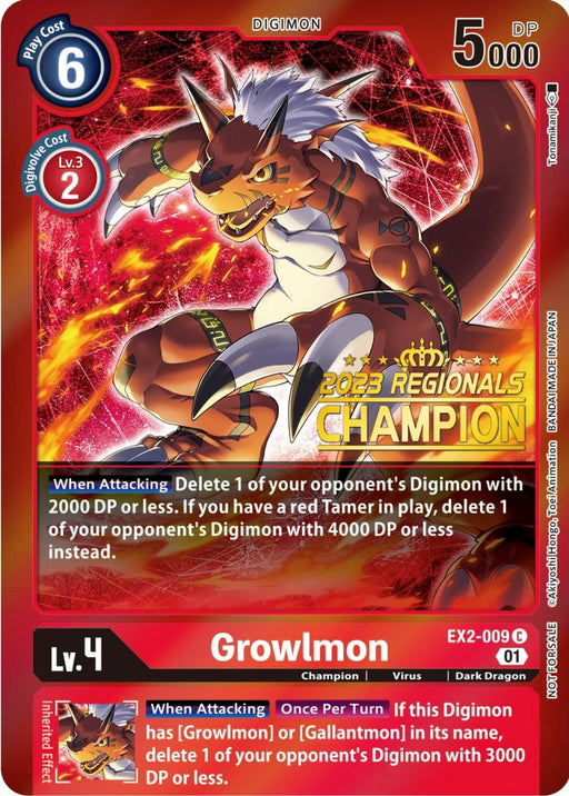 Image of a Digimon card named "Growlmon [EX2-009] (2023 Regionals Champion) [Digital Hazard Promos]" from the Digimon series. This Promo card has a red color scheme and "2023 Regionals Champion" text. Growlmon is a dark dragon Digimon with 5000 DP and a play cost of 6, featuring special abilities detailed in the Digital Hazard Promos set description.