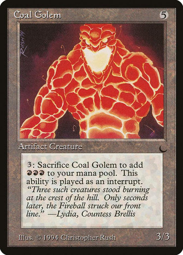 The Magic: The Gathering card titled "Coal Golem [The Dark]" showcases a fiery golem made of burning coal. This Artifact Creature requires 5 mana and can be sacrificed to generate 3 red mana. Illustrated by Christopher Rush in 1994, it captures the essence of raw, elemental power.