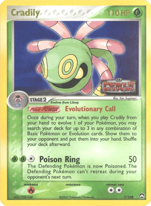 A Cradily (7/108) (Stamped) [EX: Power Keepers] Pokémon trading card with 110 HP. It is a Grass-type, evolves from Lileep, and hails from the "EX Power Keepers" series. The card showcases Cradily's "Evolutionary Call" Poké-Power and its "Poison Ring" attack, which deals 50 damage, poisons the opponent's Pokémon, and prevents
