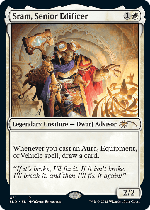 A Magic: The Gathering card titled "Sram, Senior Edificer [Secret Lair Drop Series]." This Rare, Legendary Creature features a bearded dwarf holding a wrench and gesturing, set against mechanical designs. It reads "Whenever you cast an Aura, Equipment, or Vehicle spell, draw a card.