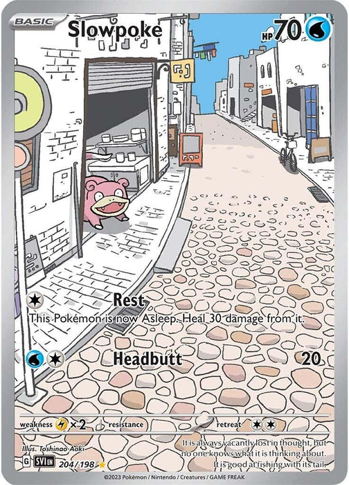 A Pokémon card from the Scarlet & Violet: Base Set depicts Slowpoke (204/198) [Pokémon], a pink creature, poking its head out from a building on a quiet, cobblestone street. The street is lined with white buildings and various objects, including a bench and boxes. The card details Slowpoke's abilities: "Rest" and "Headbutt," with HP 70 displayed.