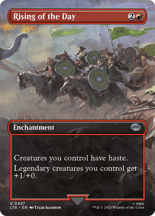 A "Magic: The Gathering" card titled "Rising of the Day (Borderless Alternate Art) [The Lord of the Rings: Tales of Middle-Earth]," inspired by *The Lord of the Rings.* The image depicts warriors on horseback, green flags waving, charging into battle. This Enchantment costs 2 generic and 1 red mana, granting creatures haste and giving legendary creatures +1/+0.