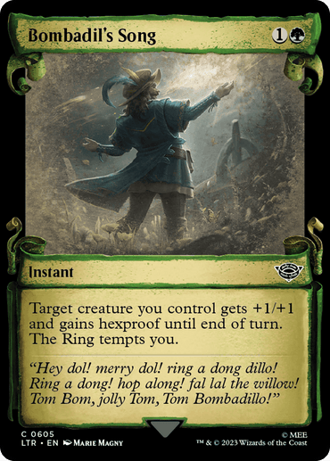 The fantasy card "Bombadil's Song [The Lord of the Rings: Tales of Middle-Earth Showcase Scrolls]" from Magic: The Gathering requires 1 generic and 1 green mana. It features a whimsical figure dressed in green, dancing amidst an enchanting forest, and grants a creature +1/+1 and hexproof. A playful song is included in the flavor text. Numbers: C 0605 | LTR - EN.