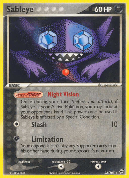 A Pokémon Sableye (23/107) [EX: Deoxys] trading card from the Pokémon brand. The card displays Sableye, a dark-purple, imp-like creature with gem-like eyes and sharp claws. It has 60 HP and moves "Slash" and "Limitation." The illustration by Aya Kusube depicts it against a dark, glowing background. This rare card is numbered 23/107.
