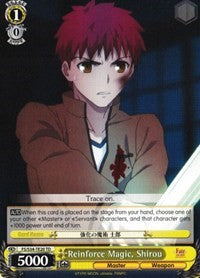 Reinforce Magic, Shirou (FS/S34-TE20 TD) [Fate/Stay Night [Unlimited Blade Works]]