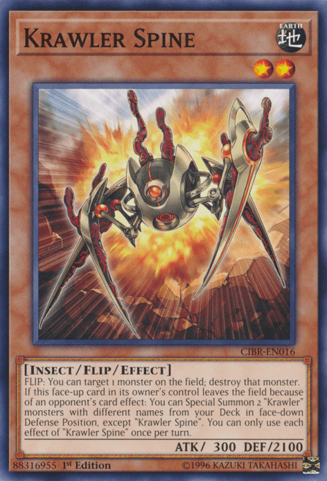 A Yu-Gi-Oh! card depicting Krawler Spine [CIBR-EN016] Common, a Flip/Effect Monster from the Circuit Break set, showcasing an insectoid creature with a metallic, robotic appearance. The creature’s legs end in sharp points and it's set against a backdrop of flames and sharp beams of light. It has 2 stars with 300 ATK and 2100 DEF.