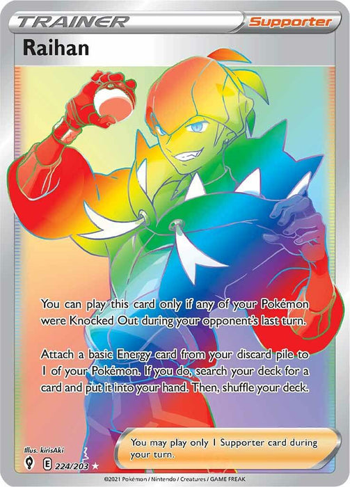 A Secret Rare Pokémon trading card featuring Raihan, a Trainer Supporter from Sword & Shield: Evolving Skies. Raihan is depicted holding a Poké Ball and wearing a colorful, futuristic outfit. The card text describes Raihan's abilities in the game, including conditions for play and effects on energy and deck management. Card number 224/203.