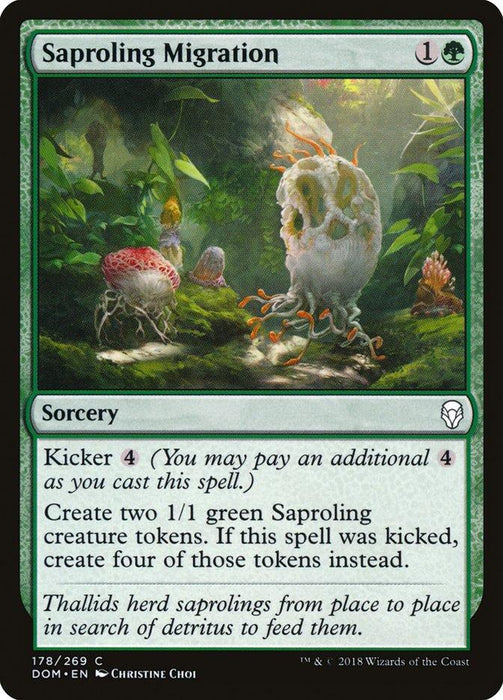 A Magic: The Gathering card from Dominaria titled "Saproling Migration [Dominaria]." It's a green sorcery card costing 1G. It creates two 1/1 green Saproling creature tokens, or four if kicked by paying an extra 4. The illustration depicts bulbous fungal creatures in a forest. Card 178/269, from Magic: The Gathering.