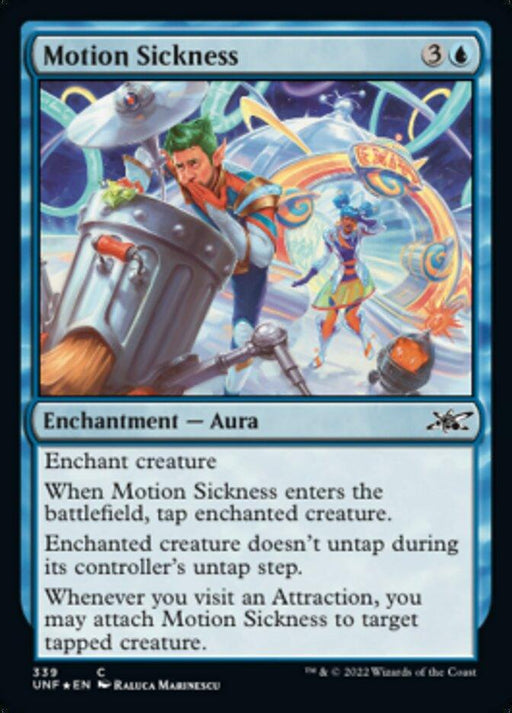 A Magic: The Gathering card titled "Motion Sickness (Galaxy Foil) [Unfinity]" depicts a green-skinned character looking nauseous, dumping its head into a trash can. In the background, two more similar characters endure an amusement park ride. This blue Enchantment – Aura costs 3 colorless and one blue mana.