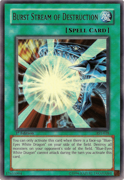 Image of the Yu-Gi-Oh! card "Burst Stream of Destruction [AST-038] Ultra Rare" from the Ancient Sanctuary set. The card features the Blue-Eyes White Dragon emitting a powerful white beam. It is labeled as a "Spell Card" and specifies its effect to destroy all monsters. Marked 1st Edition, ID AST-038.