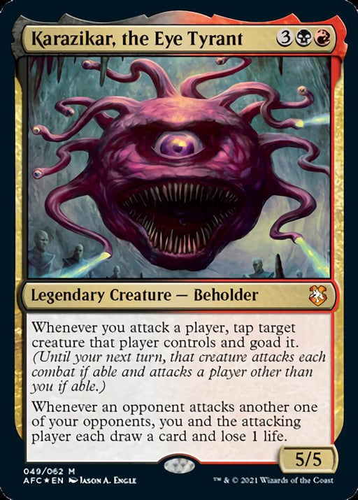 A Magic: The Gathering card titled "Karazikar, the Eye Tyrant [Dungeons & Dragons: Adventures in the Forgotten Realms Commander]." With a casting cost of 3 black-red hybrid mana, this 5/5 Legendary Creature Beholder hails from *Adventures in the Forgotten Realms*. The illustration reveals a large, floating purple eye with tentacles ending in smaller eyes.