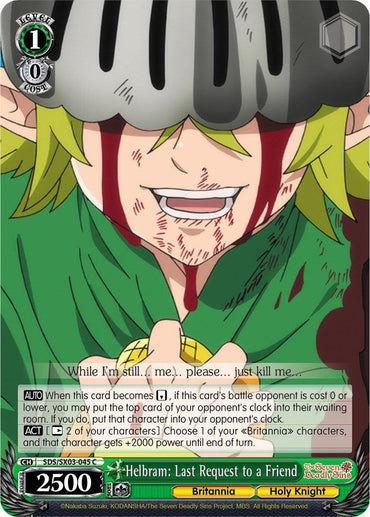 Helbram: Last Request to a Friend (SDS/SX03-045 C) [The Seven Deadly Sins]