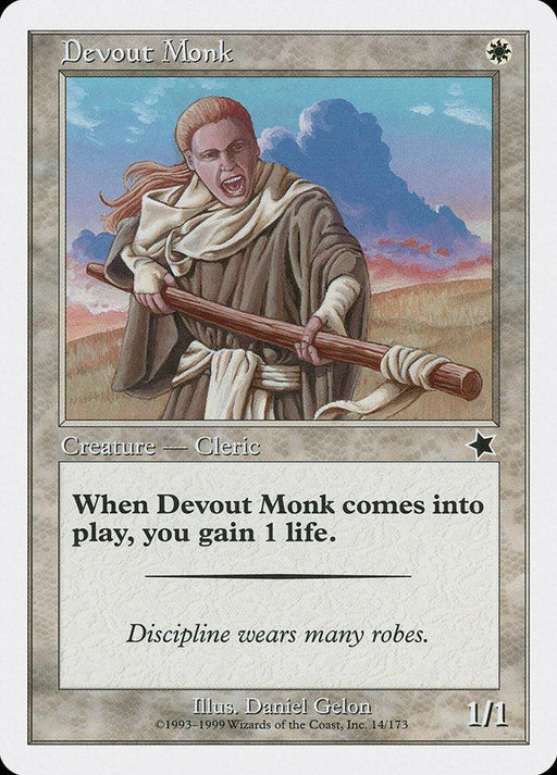 Magic: The Gathering card "Devout Monk [Starter 1999]" shows an animated Human Monk Cleric in white robes holding a wooden staff on a grassy plain with a pink and blue sky. Text reads: "Creature - Cleric. When Devout Monk comes into play, you gain 1 life. Discipline wears many robes." It's a 1/1 card, illustrated by Daniel Gelon.