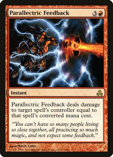 A "Magic: The Gathering" card from the Guildpact set, Parallectric Feedback [Guildpact], costs three generic mana and one red mana. This instant features art of a mage channeling energy towards a vortex. The text reads: “Parallectric Feedback deals damage to target spell's controller equal to that spell's converted mana cost.”