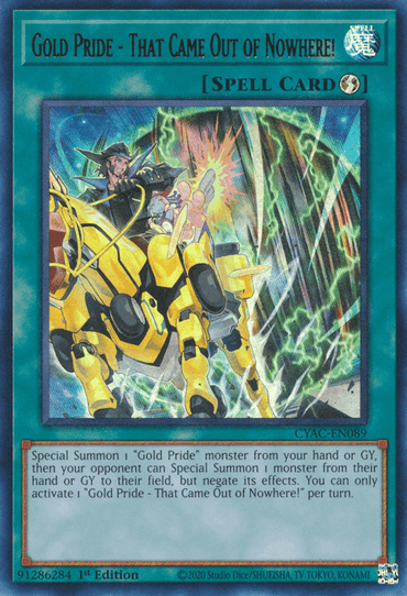 A Yu-Gi-Oh! trading card titled "Gold Pride - That Came Out of Nowhere! [CYAC-EN089] Ultra Rare" depicts dynamic action featuring a character on a yellow and black futuristic motorcycle, emerging through a portal with lightning and energy surges. This Ultra Rare Quick-Play Spell card is from the Cyberstorm Access series.