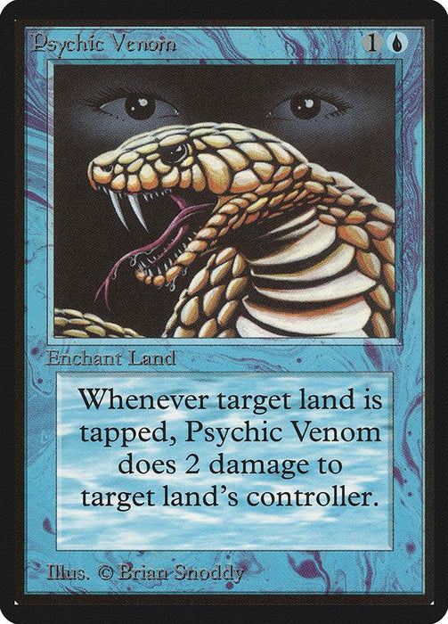 A Magic: The Gathering card titled "Psychic Venom [Beta Edition]" from Magic: The Gathering. It depicts a coiled, hissing snake with human-like eyes in the background. This Enchantment — Aura reads, "Whenever target land is tapped, Psychic Venom does 2 damage to that land’s controller." The card costs 1 blue mana and 1 generic mana.