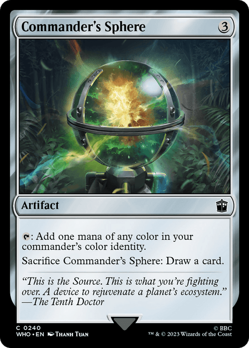 A Magic: The Gathering card titled "Commander's Sphere [Doctor Who]" features an artifact with a glowing, levitating green orb encased in a metal frame. This artifact allows players to add mana of any color or draw a card. Below the card information is a quote from Doctor Who's "The Tenth Doctor.