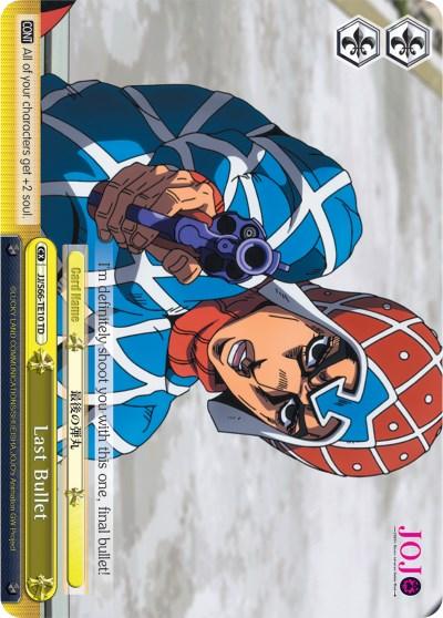 An anime-style trading card from "JoJo's Bizarre Adventure: Golden Wind" depicts a character aiming a gun while wearing a blue and white helmet and outfit with red accents. Text on the card includes "All of your characters get +2 soul" and the name "Last Bullet (JJ/S66-TE10 TD) [JoJo's Bizarre Adventure: Golden Wind]." The Trial Deck design by Bushiroad features various symbols.