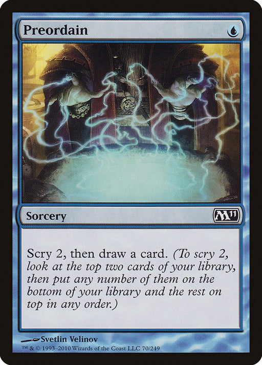 The product named "Preordain [Magic 2011]" is a sorcery card from Magic: The Gathering. It features blue borders and artwork by Svetlin Velinov, showing a glowing, floating orb surrounded by mystical, swirling blue and white energy. The card text states: "Scry 2, then draw a card.