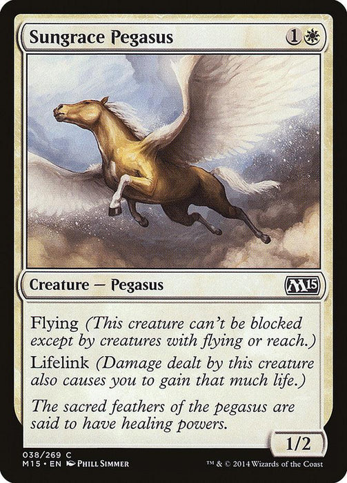 A Magic: The Gathering card from Magic 2015 titled "Sungrace Pegasus [Magic 2015]" features a white-winged pegasus flying through a cloudy sky with mountains in the background. This Creature — Pegasus costs one white and one generic mana, has Flying and Lifelink abilities, and is a 1/2 creature. Its feathers have healing power, as mentioned in the flavor text.