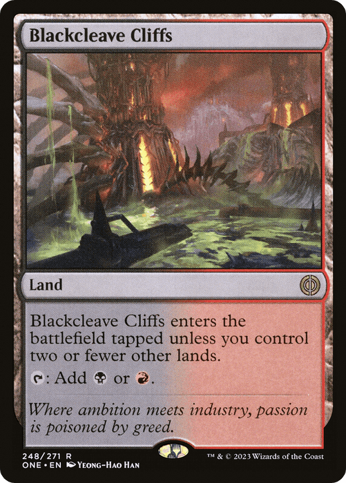A "Magic: The Gathering" card named "Blackcleave Cliffs [Phyrexia: All Will Be One]." It depicts an industrial, lava-filled landscape with jagged cliffs and glowing structures. From the Phyrexia: All Will Be One set, this rare land produces either black or red mana and specifies an entry condition based on controlling two or fewer other lands.