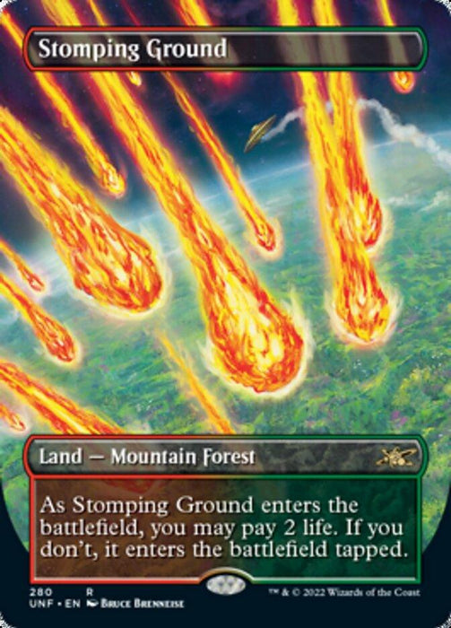 A Magic: The Gathering card titled "Stomping Ground (Borderless) [Unfinity]." The artwork by Bruce Brenneise shows a mountainous forest landscape under a fiery meteor shower. This Land - Mountain Forest card includes text explaining a life payment option for untapped entry, seamlessly blending natural beauty and perilous choices.