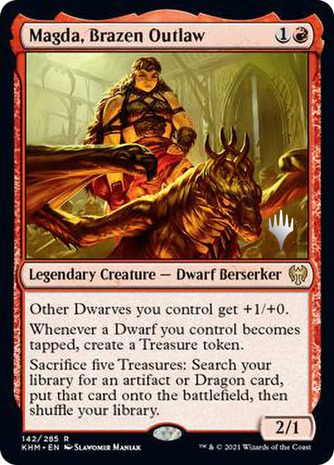 The image displays a Magic: The Gathering card from the Kaldheim Promos titled "Magda, Brazen Outlaw (Promo Pack)," depicting a bold dwarf berserker on a dragon. With red decorations, the card's text describes abilities like empowering dwarves, creating treasure tokens, and searching for artifact or dragon cards.