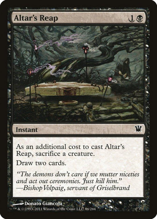 A Magic: The Gathering card titled "Altar's Reap [Innistrad]" from Magic: The Gathering. The card depicts a dark, ominous scene with an altar surrounded by twisted, withered trees and a shadowy atmosphere. As an instant, the card text reads: "As an additional cost to cast Altar's Reap [Innistrad], sacrifice a creature. Draw two cards.