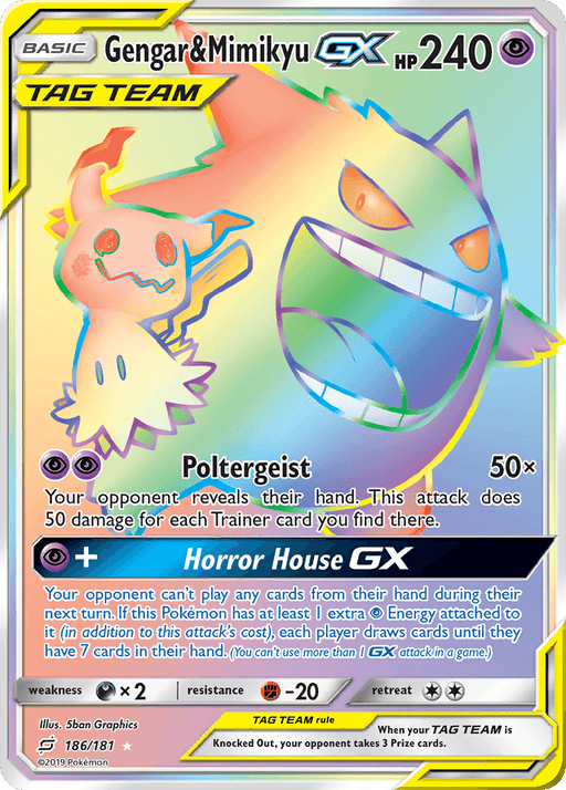 A Pokémon Gengar & Mimikyu GX (186/181) [Sun & Moon: Team Up] trading card featuring Gengar & Mimikyu-GX Tag Team with 240 HP from the Sun & Moon series. The card shows vibrant, stylized artwork of this Psychic duo. It has two main attacks: Poltergeist and Horror House GX. The holographic edges complement the detailed stats and game text at the bottom.