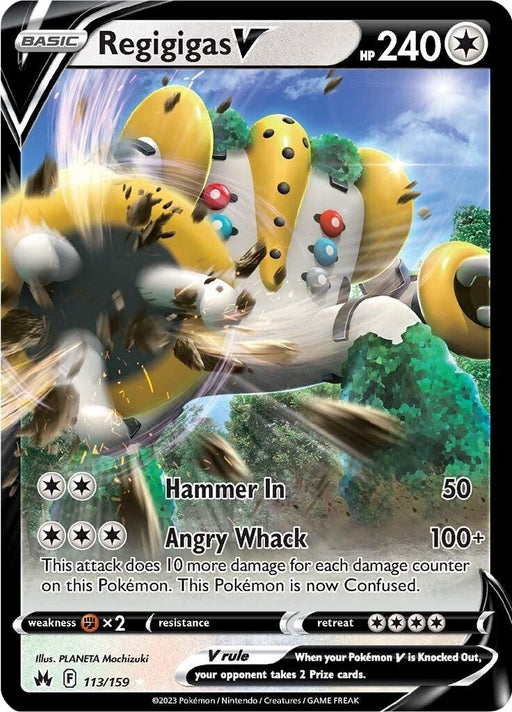 A Pokémon trading card featuring Regigigas V (113/159) [Sword & Shield: Crown Zenith] from Pokémon. It has 240 HP and is of the Normal type. The card illustration shows Regigigas in a dynamic action pose with an explosive background. Attack moves listed are Hammer In (50 damage) and Angry Whack (100+ damage). Card details and stats are at the bottom.