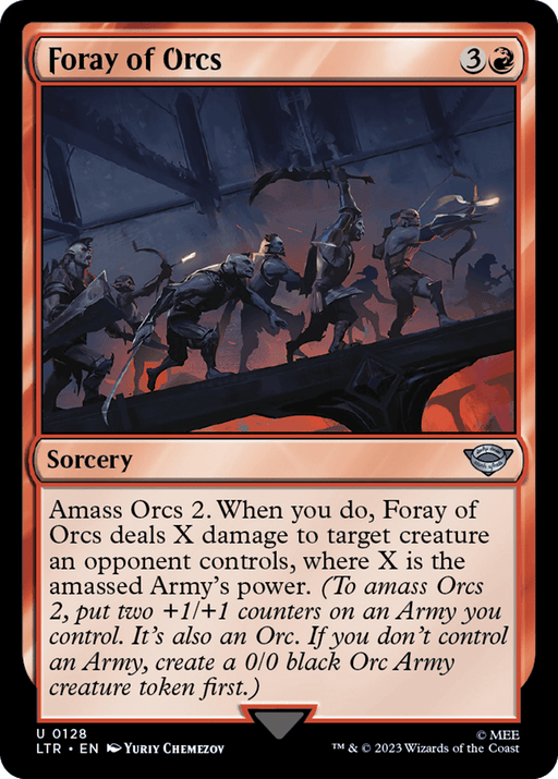 A Magic: The Gathering card titled "Foray of Orcs [The Lord of the Rings: Tales of Middle-Earth]" from Magic: The Gathering. This red-bordered sorcery costs 3 generic mana and 1 red mana. It features an illustration of orcs in battle, with text that describes its ability to Amass Orcs 2 and deal damage to an opponent's creature based on the amassed Army's strength.