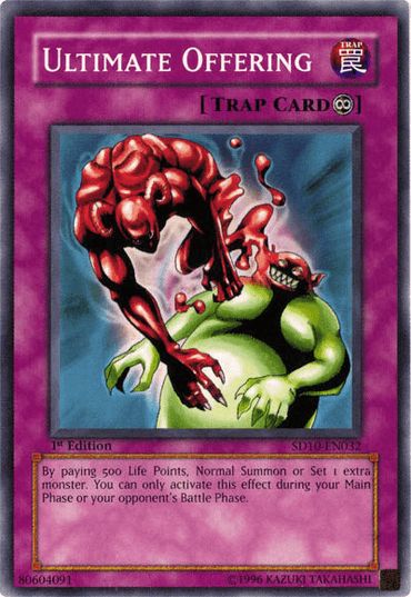 An image of the "Ultimate Offering [SD10-EN032] Common" Yu-Gi-Oh! Trap Card, produced by Yu-Gi-Oh!, featuring a continuous trap with a purple border. The artwork depicts a red, muscular creature offering a card to a green creature sitting in a chair. The text on the card explains that by paying 500 Life Points, the user can Normal Summon or Set one extra monster.