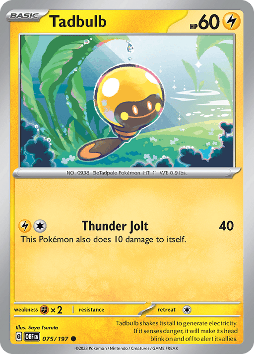 The image shows a Pokémon trading card for Tadbulb (075/197) [Scarlet & Violet: Obsidian Flames] from Pokémon. Tadbulb is depicted as a small, yellow, light bulb-like creature with large, round eyes and a happy expression. The card details include 60 HP, an attack called Thunder Jolt, and additional descriptive text about Tadbulb's abilities.