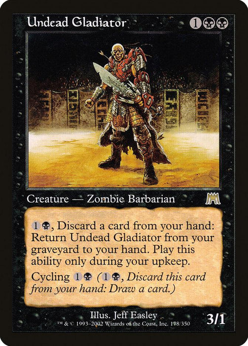 A Magic: The Gathering product titled "Undead Gladiator [Onslaught]," a Rare Creature. This Zombie Barbarian wields a spear in front of a dark arena background. With a casting cost of 1 black and 2 colorless mana, its text details abilities like discarding a card for effects and cycling. Art by Jeff Easley.
