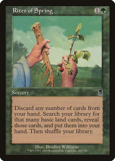 A "Rites of Spring [Odyssey]" Magic: The Gathering sorcery card with a green and brown border. It shows two hands: one holding a gnarled wooden staff, the other a branch with leaves and berries. The text reads: "Discard any number of cards. Search your library for that many basic land cards, reveal them, and put them into your hand. Shuffle your library." The