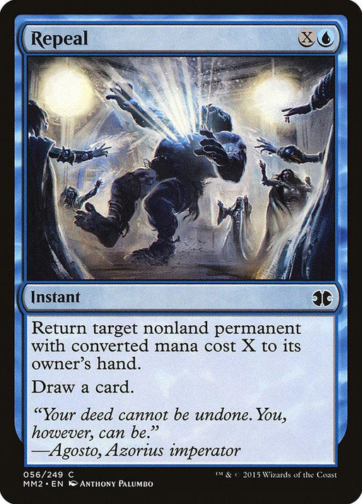 A Magic: The Gathering product titled "Repeal [Modern Masters 2015]" from Magic: The Gathering. The card's border is blue and depicts a spell being cast at a humanoid creature, causing it to disintegrate into light. Text reads: "Return target nonland permanent with converted mana cost X to its owner’s hand. Draw a card.