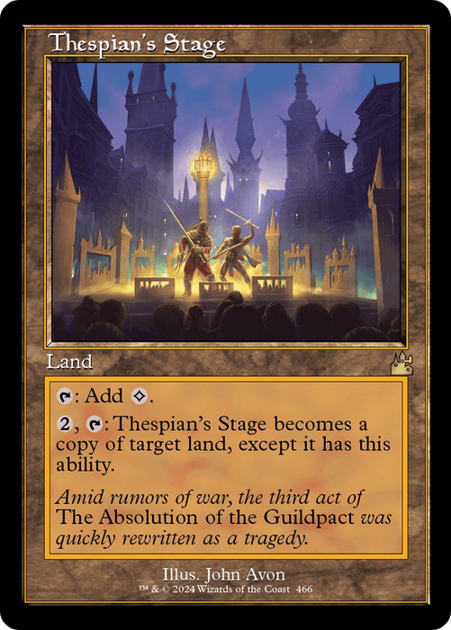 The image is a Magic: The Gathering card titled "Thespian's Stage (Retro Frame) [Ravnica Remastered]" from the brand Magic: The Gathering. It features a grand stage with two armored figures dueling, surrounded by tall, gothic buildings and lit by golden light. The card type is "Land" with unique abilities detailed in its description.