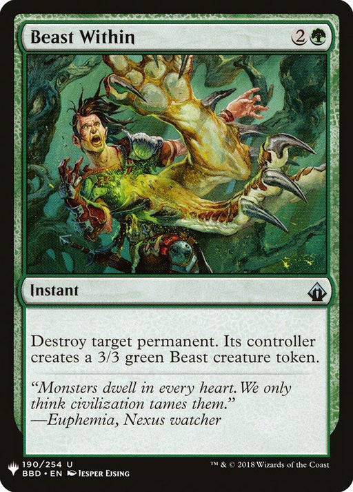 Magic: The Gathering card Beast Within [Mystery Booster] from the Mystery Booster set. The illustration shows a monstrous green beast bursting from a man's chest. The Instant spell reads: "Destroy target permanent. Its controller creates a 3/3 green Beast creature token." Flavored text: “Monsters dwell in every heart…”