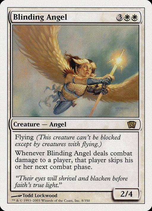 A Magic: The Gathering card titled "Blinding Angel [Eighth Edition]," depicts a winged angel soaring against a cloudy sky, clad in armor and wielding a glowing mace. The card's text details its abilities: flying and preventing the opponent's combat phase after it deals damage. Power/Toughness: 2/4.