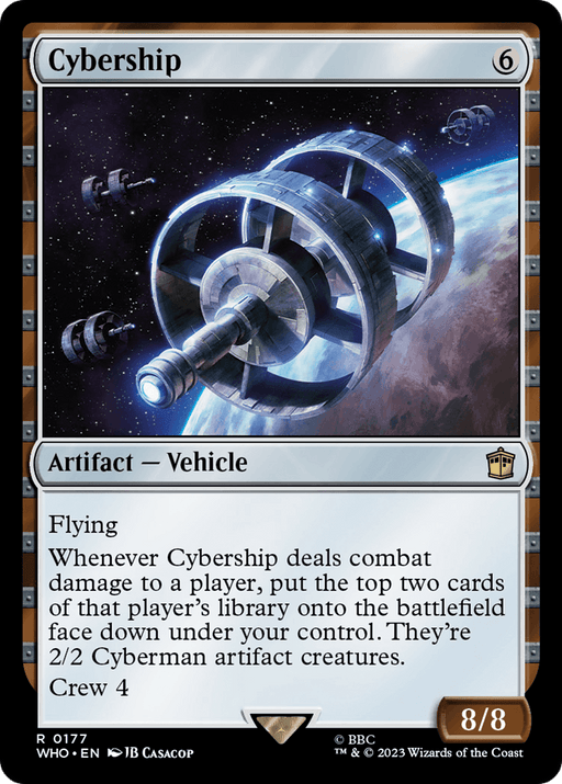 A rectangular card showcases artwork of a futuristic, ringed spaceship orbiting a planet. The card title reads "Cybership [Doctor Who]," an artifact vehicle with a casting cost of 6 and the keywords "Flying" and "Crew 4." Magic: The Gathering fans will appreciate its power and toughness of 8/8, detailed in white text over a blue background.