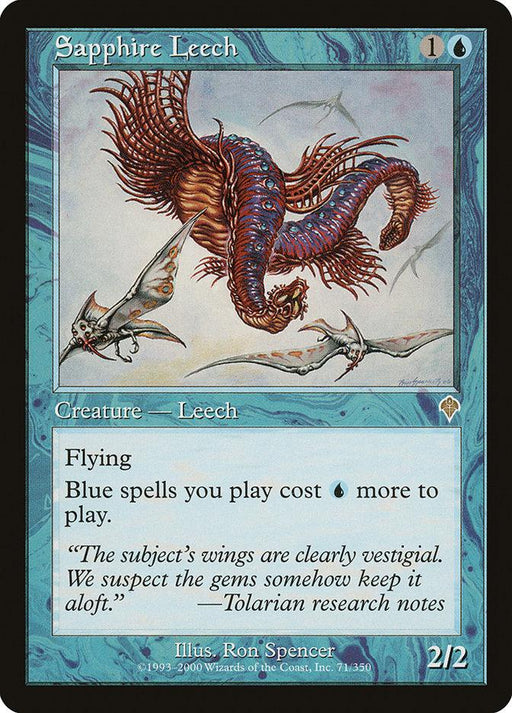 A rare Magic: The Gathering card titled "Sapphire Leech [Invasion]" features an illustration of a leech-like creature with large, blue wings, flying among rocks. This creature card costs 1 blue and 1 generic mana, has "Flying," makes blue spells cost 1 blue mana more to play, and has 2 power and 2 toughness.