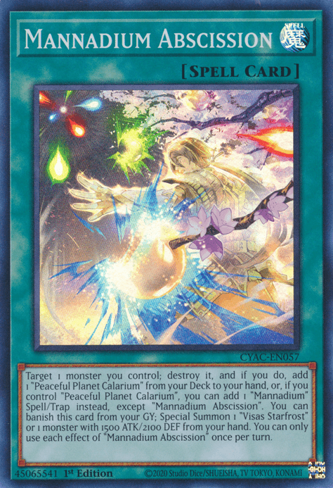 A Yu-Gi-Oh! Spell Card named "Mannadium Abscission [CYAC-EN057] Super Rare" with the text describing its effect. The card's image captures a mythical female figure amidst glowing lights and spell symbols, reminiscent of the serene beauty found on a Peaceful Planet Calarium. Beneath, several paragraphs detail its powerful effect, with edition and technical details at the bottom.