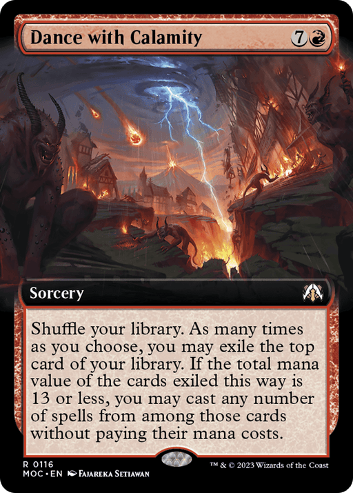 A Magic: The Gathering card titled "Dance with Calamity (Extended Art) [March of the Machine Commander]" from the March of the Machine Commander set. It's a rare sorcery with a casting cost of 7 generic and 1 red mana. The art depicts a dramatic, fiery scene with lightning and chaotic elements, and the text box explains its ability to shuffle and exile cards, casting some for free.