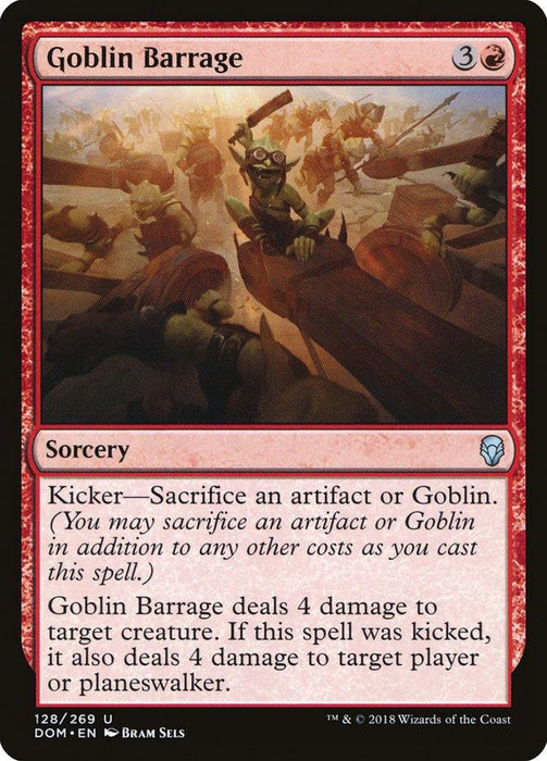 A Magic: The Gathering card titled Goblin Barrage [Dominaria] with a casting cost of 3 colorless and 1 red mana. The illustration depicts goblins launching a fiery attack with explosions. This sorcery's effects include additional damage if the kicker cost is paid.