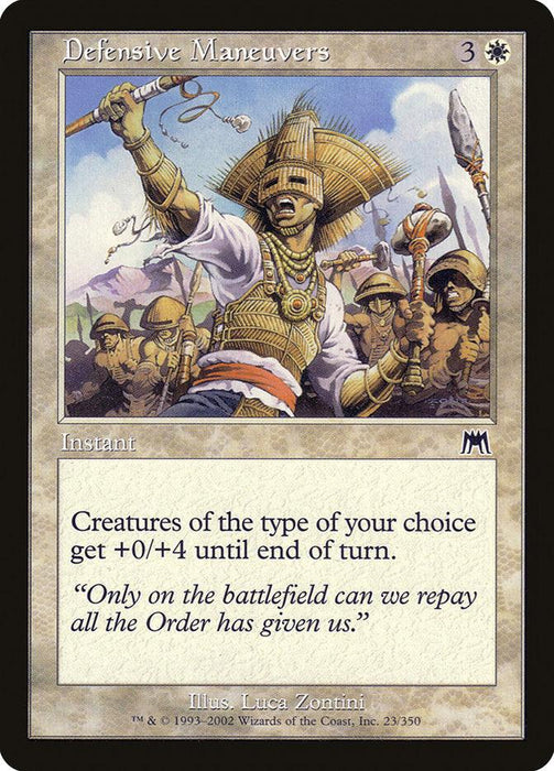 A Magic: The Gathering card titled "Defensive Maneuvers [Onslaught]." The illustration shows heavily armored warriors wielding spears and shields, standing ready for battle. This common instant card reads, "Creatures of the type of your choice get +0/+4 until end of turn." The artist is Luca Zontini.