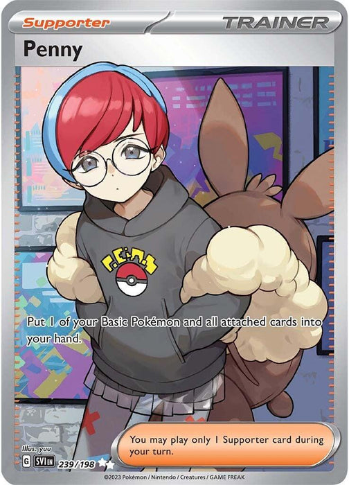 A Pokémon card featuring Penny as the Supporter Trainer from the Scarlet & Violet series. Penny has short red hair, round glasses, and a gray hoodie with a Pokémon logo. She holds an Eevee backpack. Text: "Put 1 of your Basic Pokémon and all attached cards into your hand." Card number 239/198, Secret Rare by yuu.

Product Name: Penny (239/198) [Scarlet & Violet: Base Set]
Brand Name: Pokémon