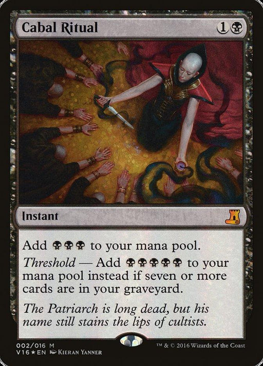 The image shows the "Cabal Ritual [From the Vault: Lore]" Magic: The Gathering card. It depicts a robed figure in a dark, cave-like setting, holding a dagger over a glowing, golden ritual circle, surrounded by outstretched, golden-painted hands. The card text describes mana generation and a threshold ability.