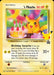 A Pokémon trading card from the Celebrations: 25th Anniversary edition features Pikachu peeking from behind a birthday cake with candles. The card text reads “‘s Pikachu” with 50 HP. The attack move is “Birthday Surprise,” varying in damage based on the player's birthday. Illustrated by Kagemaru Himeno and numbered 24.

Product Name: ___'s Pikachu (24) [Celebrations: 25th Anniversary - Classic Collection]  
Brand Name: Pokémon
