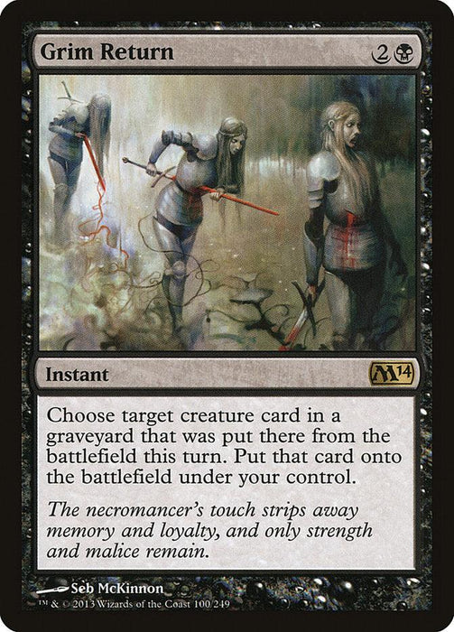 Magic: The Gathering card titled "Grim Return [Magic 2014]." The artwork depicts an eerie scene with three ghostly, armored figures being animated from a graveyard by red, glowing magical ties. The bottom half displays the card's text and casting cost. This rare card is black and an instant from Magic: The Gathering.