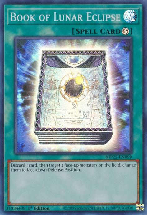 Image of a Yu-Gi-Oh! trading card titled "Book of Lunar Eclipse [MP22-EN099] Super Rare." This Super Rare Quick-Play Spell Card from the 2022 Tin of the Pharaoh's Gods set features a blue-green background with an ancient book adorned with a sun and moon motif, surrounded by magical runes. The effect text reads: "Discard 1 card, then target 2 face-up monsters on